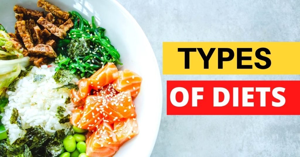 Types Of Diets And 10 Top Trending Diets